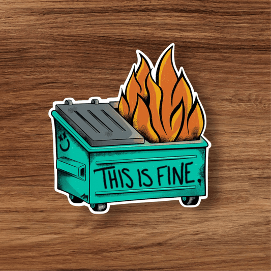 Dumpster Fire Sticker